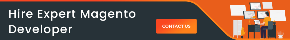 How to Hire Expert Magento Developer - Ultimate Guide