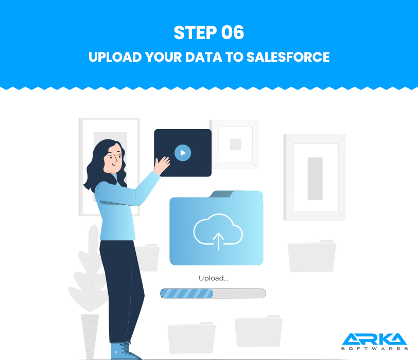 Upload Your Data to Salesforce 