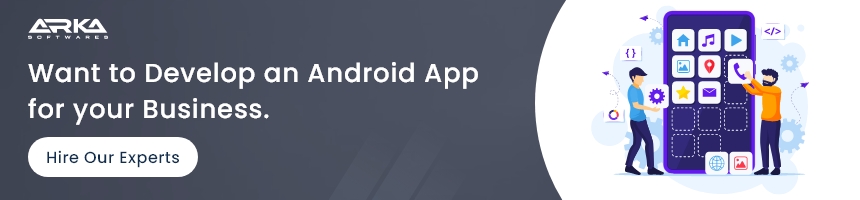 Want to develop an android app