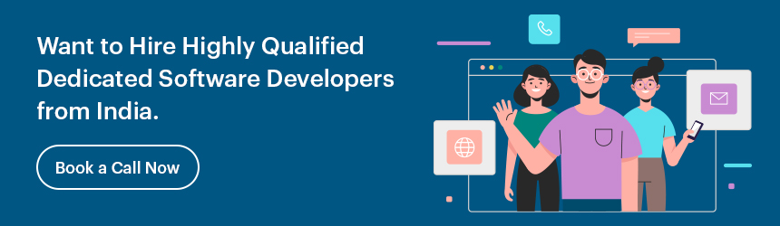 How to Hire Dedicated Developers from India? [Guide-2022]