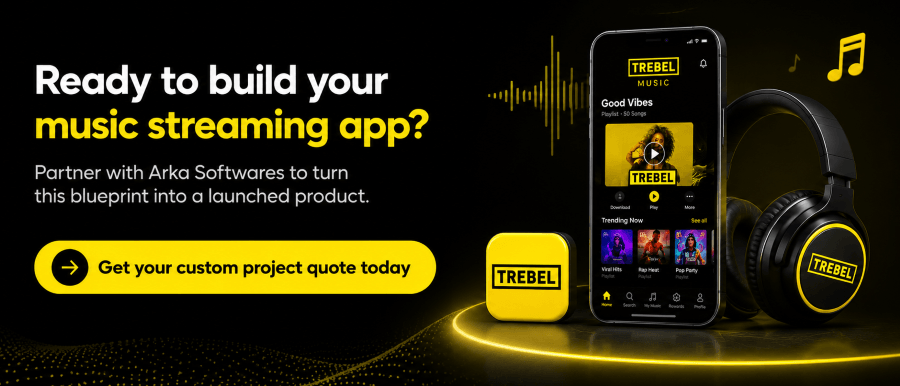 develop app like Trebel Music